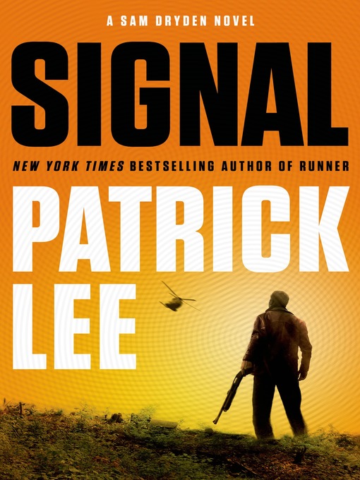 Title details for Signal by Patrick Lee - Wait list